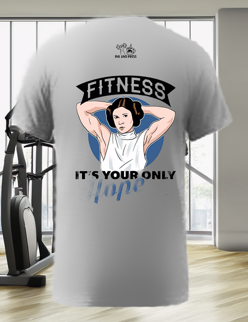 💪 Polera “Fitness Is Your Only Hope” – Ink and Press